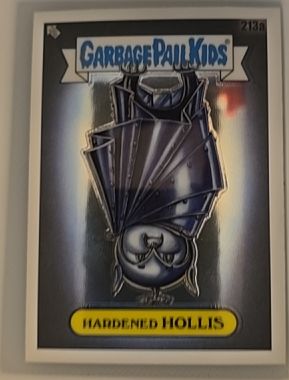 2022 Topps Garbage Pail Kids Chrome Series 5 #213a Hardened Hollis — front