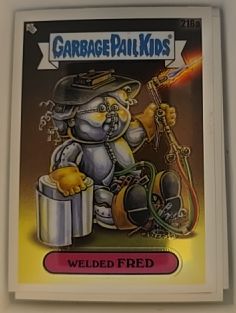 2022 Topps Chrome Garbage Pail Kids Series 5 #216a Welded Fred — front