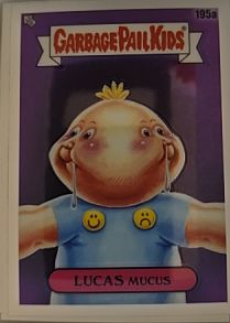 2022 Topps Garbage Pail Kids Chrome Series 5 #195a Lucas Mucus — front