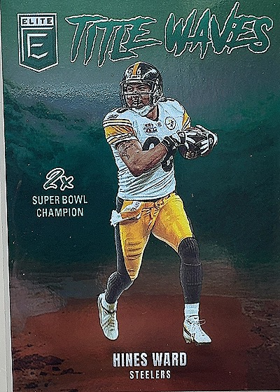 2025 Panini Donruss Elite #10 Hines Ward Title Waves — front
