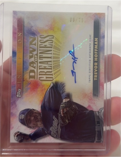 2024 Topps Inception Dawn of Greatness #55 Trevor Hoffman — front