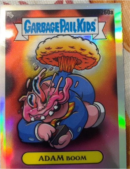 2024 Topps Chrome Garbage Pail Kids #260a Adam Boom — front