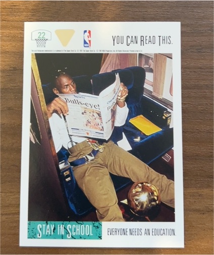 1991 Upper Deck #22 Michael Jordan If You Can Read This Stay In School — front