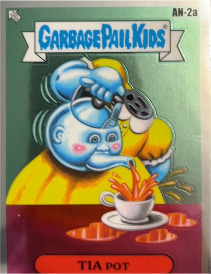 2024 Topps Chrome Garbage Pail Kids Original Series 7 #AN-2a TIA POT — front