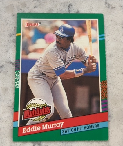 1991 Donruss #BC-18 Eddie Murray — front