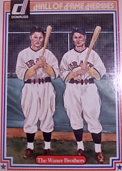 1983 Donruss Hall of Fame Heroes #22 The Waner Brothers — front