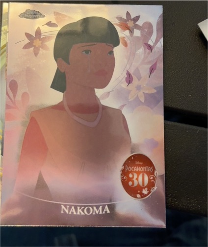 2025 Topps Chrome Disney #PH-7 Nakoma Pocahontas 30th Anniversary — front