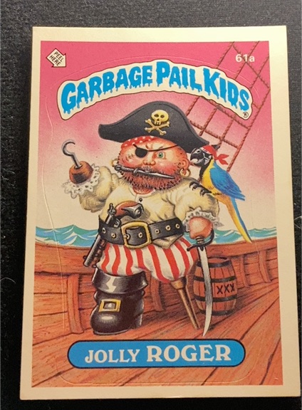 1985 Topps Garbage Pail Kids #61a Jolly Roger — front