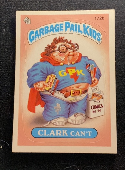 1986 Topps Garbage Pail Kids #172b Clark Can't — front