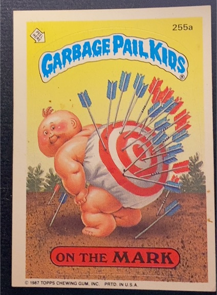 1987 Topps Garbage Pail Kids Series 7 #255a On the Mark — front