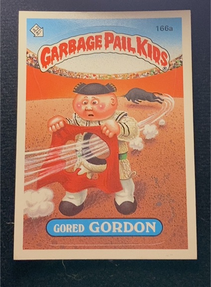 1986 Topps Garbage Pail Kids #166a Gored Gordon — front
