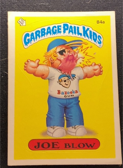 1986 Topps Garbage Pail Kids Series 3 #84a Joe Blow — front