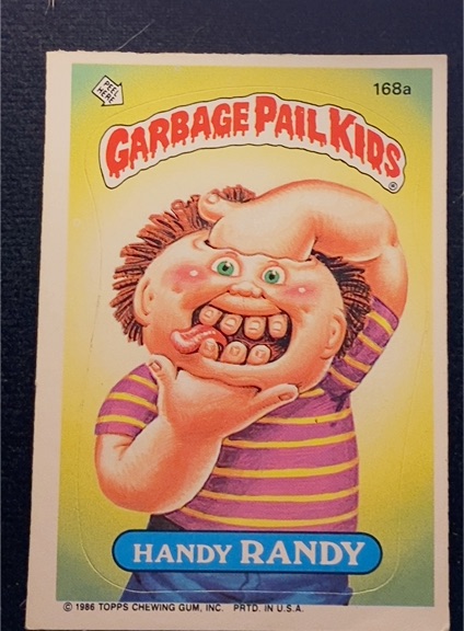 1986 Topps Garbage Pail Kids #168a Handy Randy — front