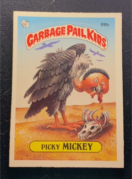 1986 Topps Garbage Pail Kids Series 3 #99b Picky Mickey — front