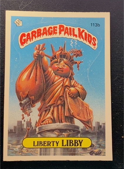 1986 Topps Garbage Pail Kids #113b Liberty Libby — front