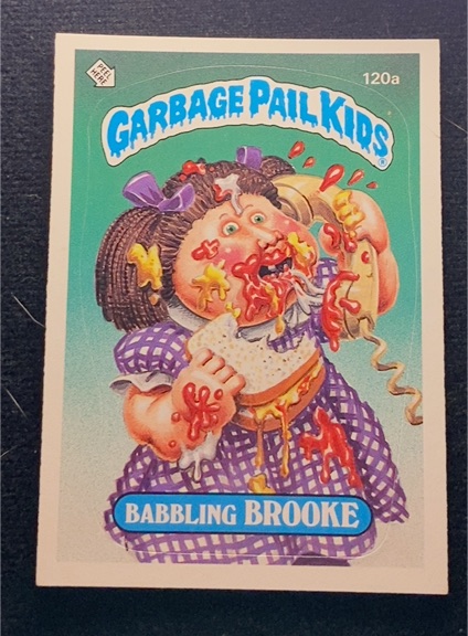 1986 Topps Garbage Pail Kids #120a Babbling Brooke — front