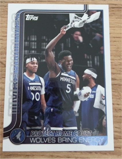 2025-26 Topps #287 Protect Home Court: Wolves Bring Energy Minnesota Timberwolves — front