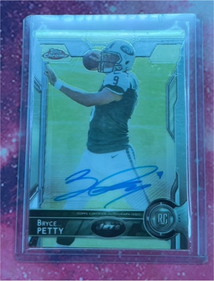 2015 Topps Chrome #137 Bryce Petty Rookie Autograph — front