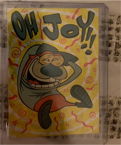 1993 Topps Ren & Stimpy #39 Oh Joy — front