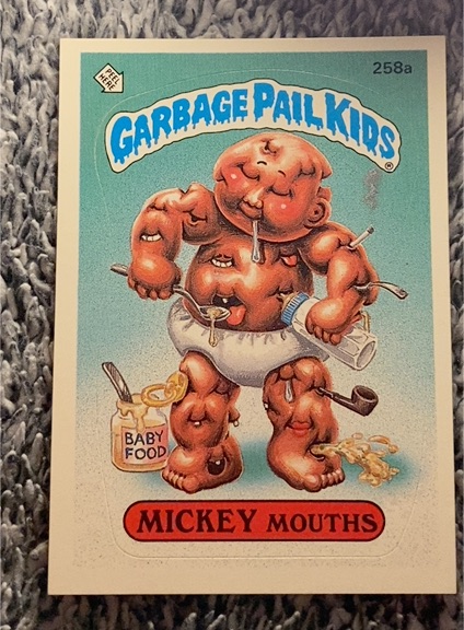 1987 Topps Garbage Pail Kids #258a Mickey Mouths — front