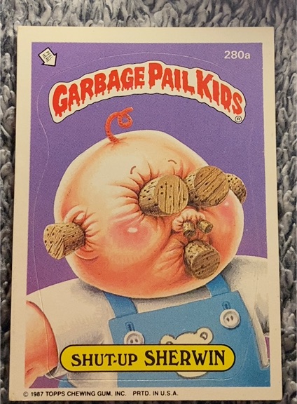 1987 Topps Garbage Pail Kids Series 7 #280a Shut-Up Sherwin — front
