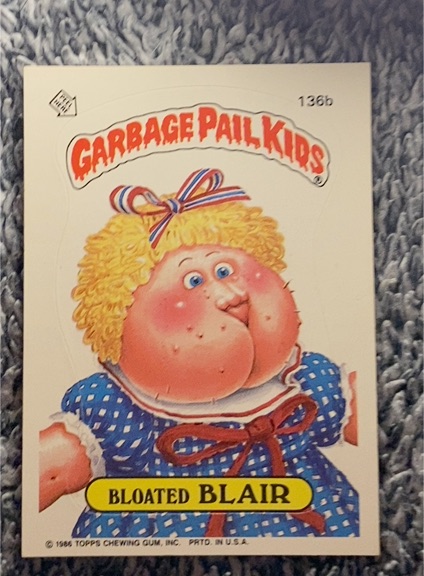 1986 Topps Garbage Pail Kids Series 4 #136b Bloated Blair — front