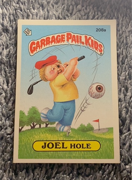 1986 Topps Garbage Pail Kids #208a Joel Hole — front