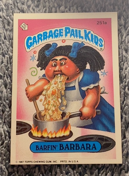 1987 Topps Garbage Pail Kids #251a Barfin' Barbara — front