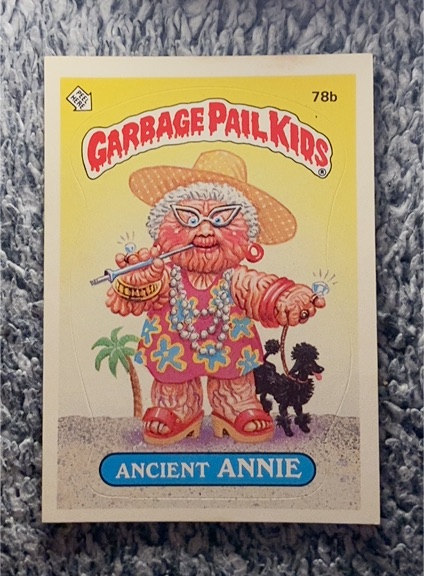 1985 Topps Garbage Pail Kids Series 2 #78b Ancient Annie — front