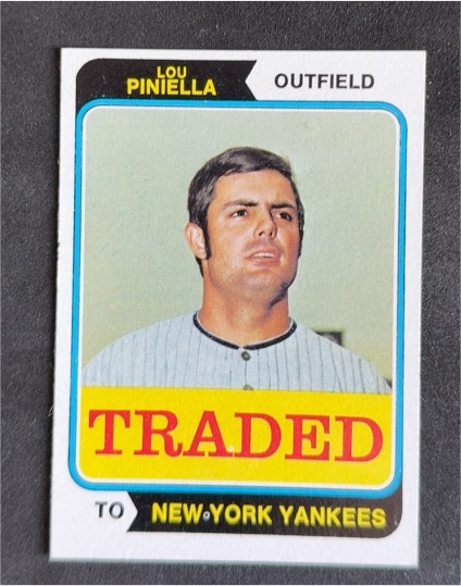 1974 Topps Traded #390T Lou Piniella — front