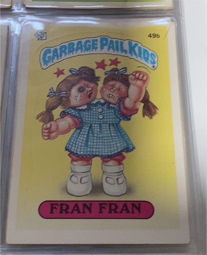 1985 Topps Garbage Pail Kids Series 2 #49b Fran Fran — front