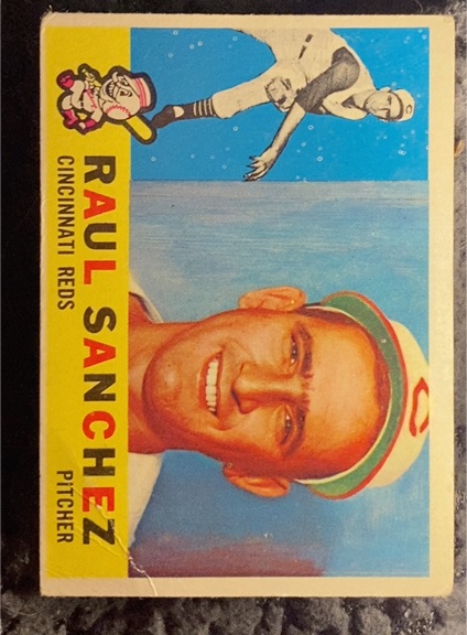 1960 Topps #311 Raul Sanchez — front