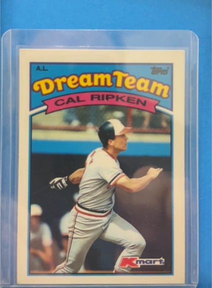 1989 Topps Kmart Dream Team #15 Cal Ripken Jr. — front