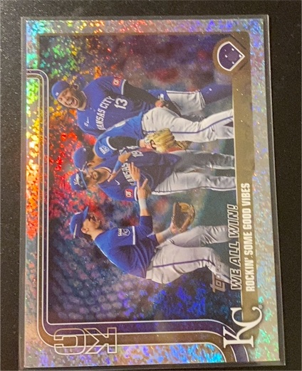 2025 Topps Series 2 #KC Kansas City Royals We All Win! Rockin' Some Good Vibes — front