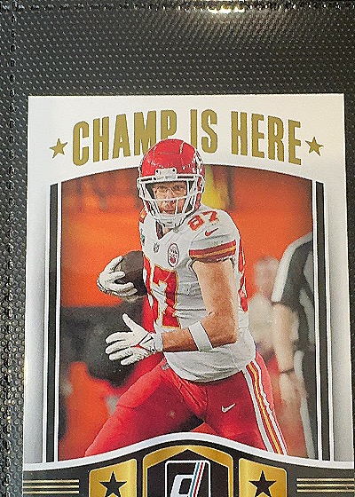 2023 Donruss #CIH-4 Travis Kelce Champ is Here Kansas City Chiefs — front