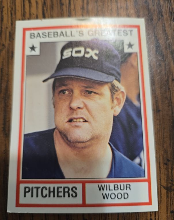1982 TCMA Baseball's Greatest Pitchers #5 Wilbur Wood — front