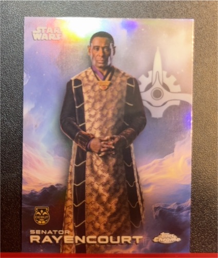2025 Topps Chrome Star Wars #163 Senator Rayencourt — front