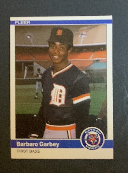 1984 Fleer #80 Barbaro Garbey — front