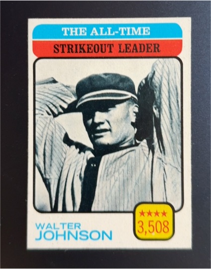 1973 Topps #478 Walter Johnson All Time Strikeout Leader — front