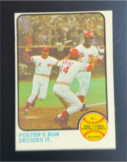 1973 Topps #202 Foster's Run Decides It George Foster, Pete Rose — front