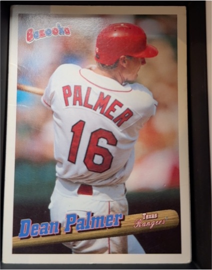 1996 Bazooka #16 Dean Palmer — front