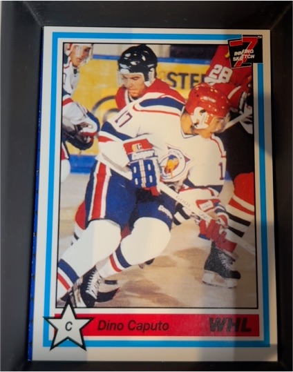 1990-91 7th Inning Sketch WHL #245 Dino Caputo — front