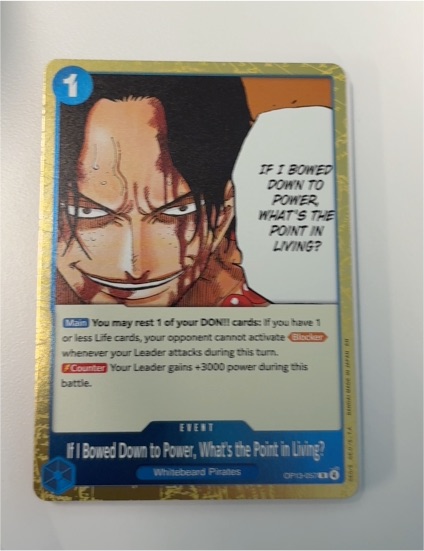 2025 One Piece OP13-057 If I Bowed Down to Power, What's the Point in Living? — front