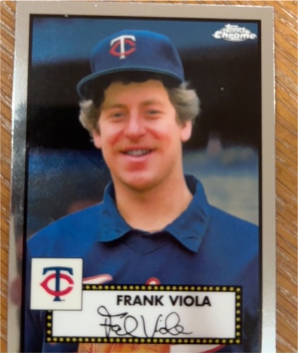 2021 Topps Chrome Platinum Anniversary #564 Frank Viola — front