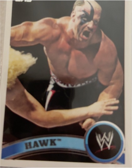 2011 Topps WWE #105 Hawk — front
