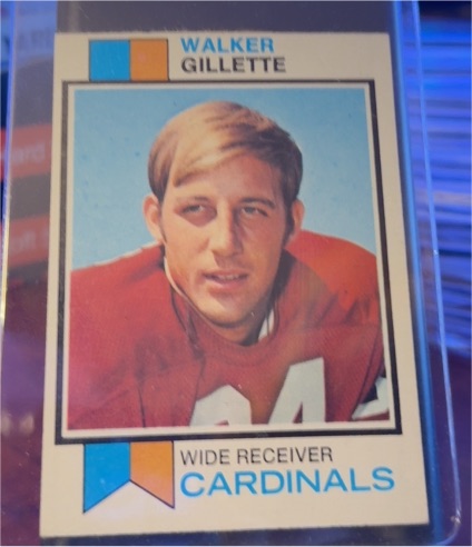 1973 Topps #17 Walker Gillette — front