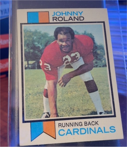 1973 Topps #123 Johnny Roland — front