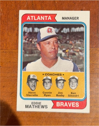 1974 Topps #634 Eddie Mathews Braves Field Leaders — front