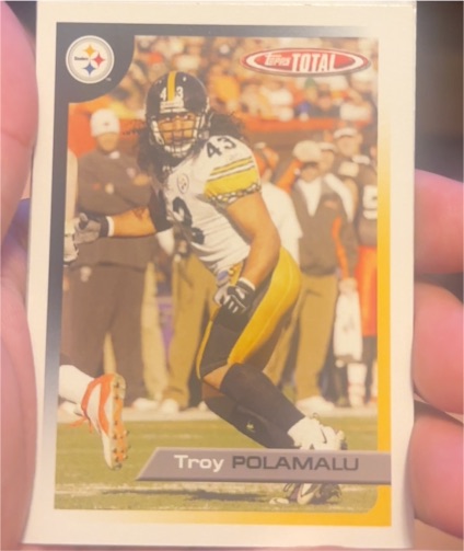 2005 Topps Total #319 Troy Polamalu — front