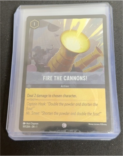 2023 Disney Lorcana The First Chapter #197 Fire the Cannons! — front